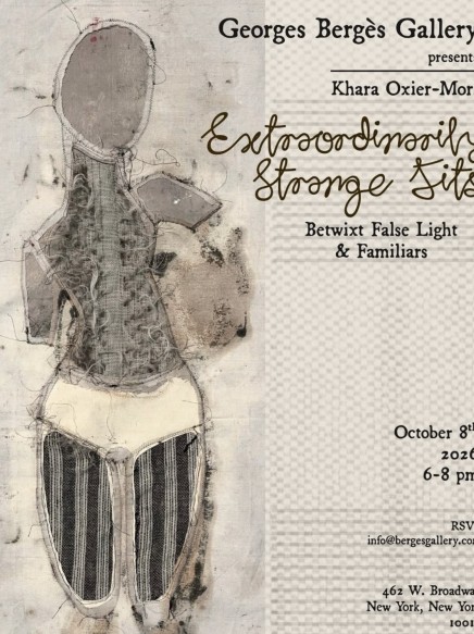 Extraordinary Strange Fits Betwixt False Light & Familiars, A Khara Oxier-Mori Solo Exhibition